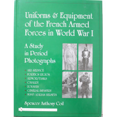 Livre Uniforms and Equipment of the French Armed Forces in World War I