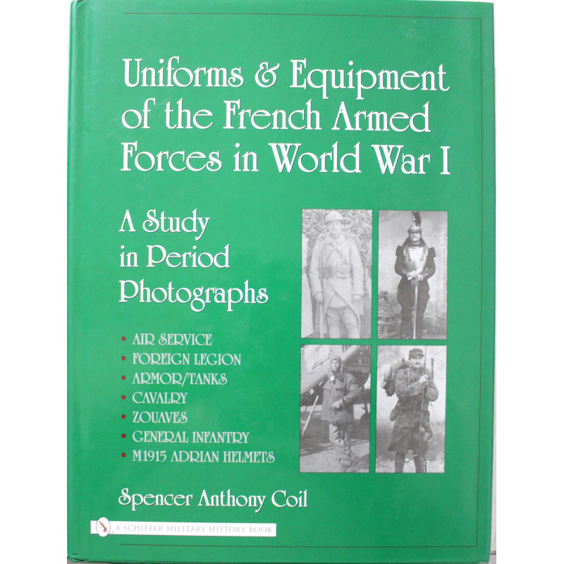 Livre Uniforms and Equipment of the French Armed Forces in World War I