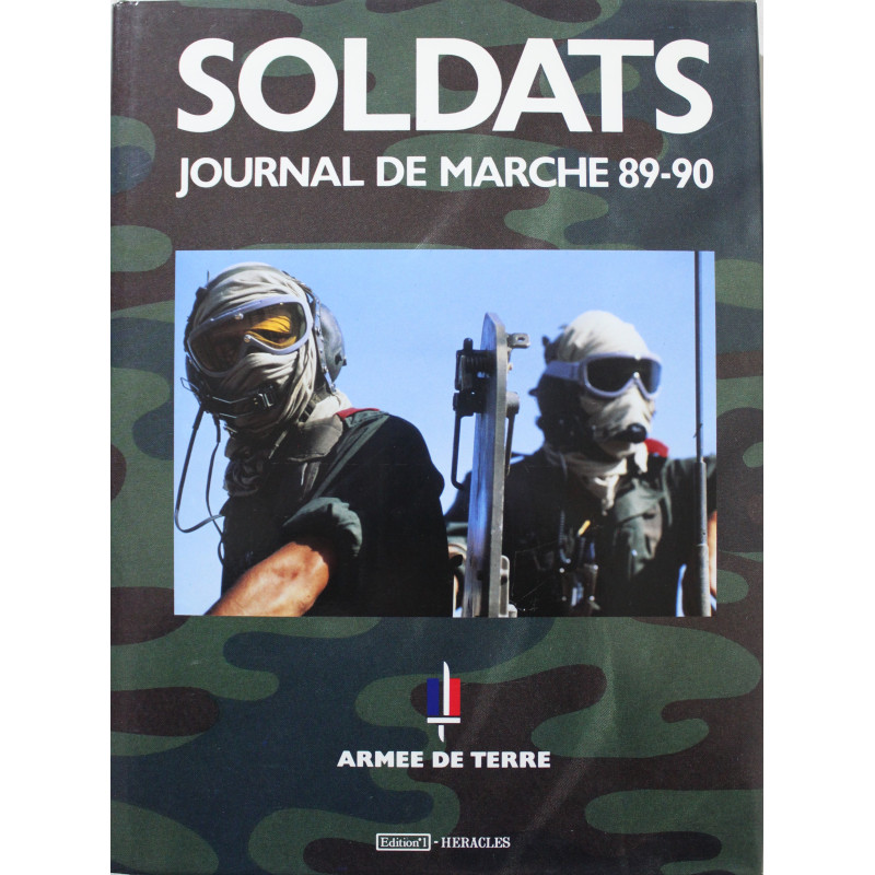 Livre Soldats Journal de marche 89-90 - Armée de terre