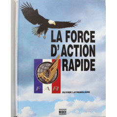 Livre La Force D'Action Rapide de Latremoliere Olivier