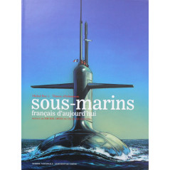 Livre Sous-marins français d'aujourd'hui de Michel Bez et Thierry d' Arbonneau