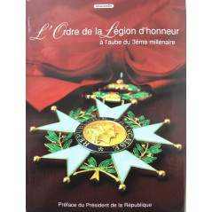Livre neuf  L'ordre de la Légion d'honneur à l'aube du troisième millénaire