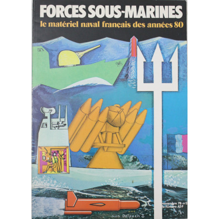Livre Forces Sous-marines : Le matériel français des années 80