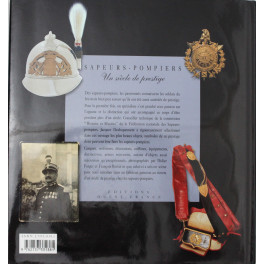 Livre Sapeurs-pompiers : Un siècle de prestige Livre Sapeurs-pompiers : Un siècle de prestige
