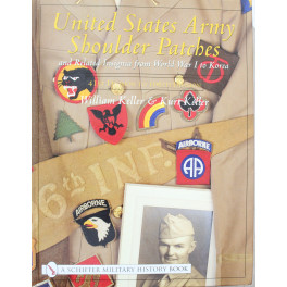 Livre United States Army Shoulder Patches and Related Insignia: 41st Division to 106th Division