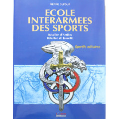 Livre École interarmées des sports : Sportifs militaires