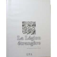 Livre La Légion étrangère: 175 Ans d'histoire