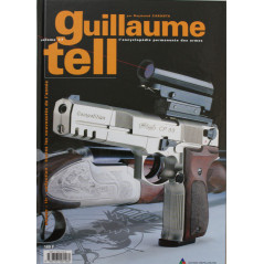Album Guillaume Tell Volume 17 - L'encyclopedie Permanente Des Armes