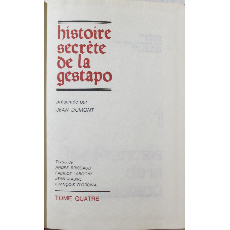 Histoire secrète de la Gestapo, tome 4