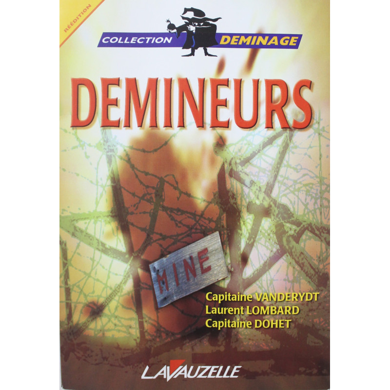 Livre Nos Démineurs - Collection déminage 