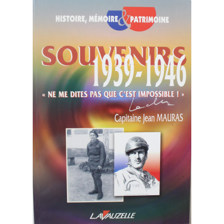 Livre Souvenirs 1939 - 1946 de Jean Mauras