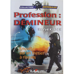 Livre Profession Démineur - Hervé Kirsch