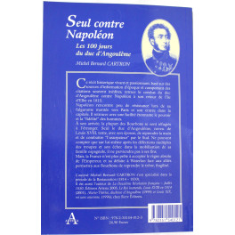 Livre Seul contre Napoléon : Les 100 jours du duc d'Angoulême