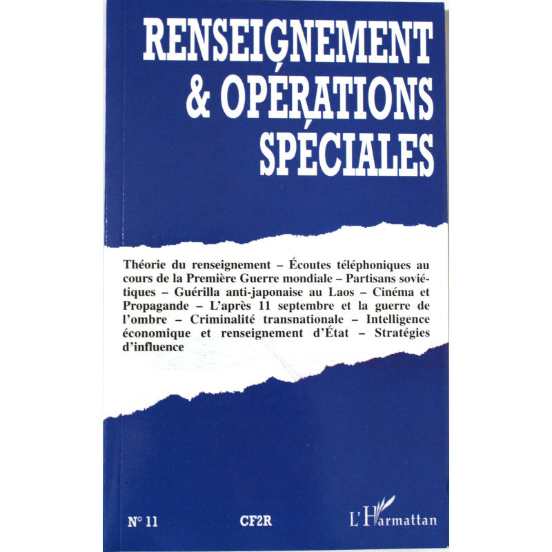 Livre Renseignement et opérations spéciales No 11 Juillet-Août 2002 Livre Renseignement et opérations spéciales No 11 Juillet-Août 2002