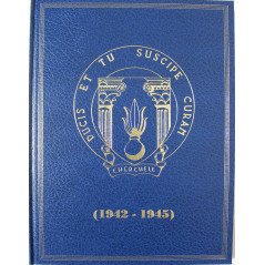 Livre L'école des élèves aspirants de Cherchell Médiouna 1942-1945, de la revanche à la libération 