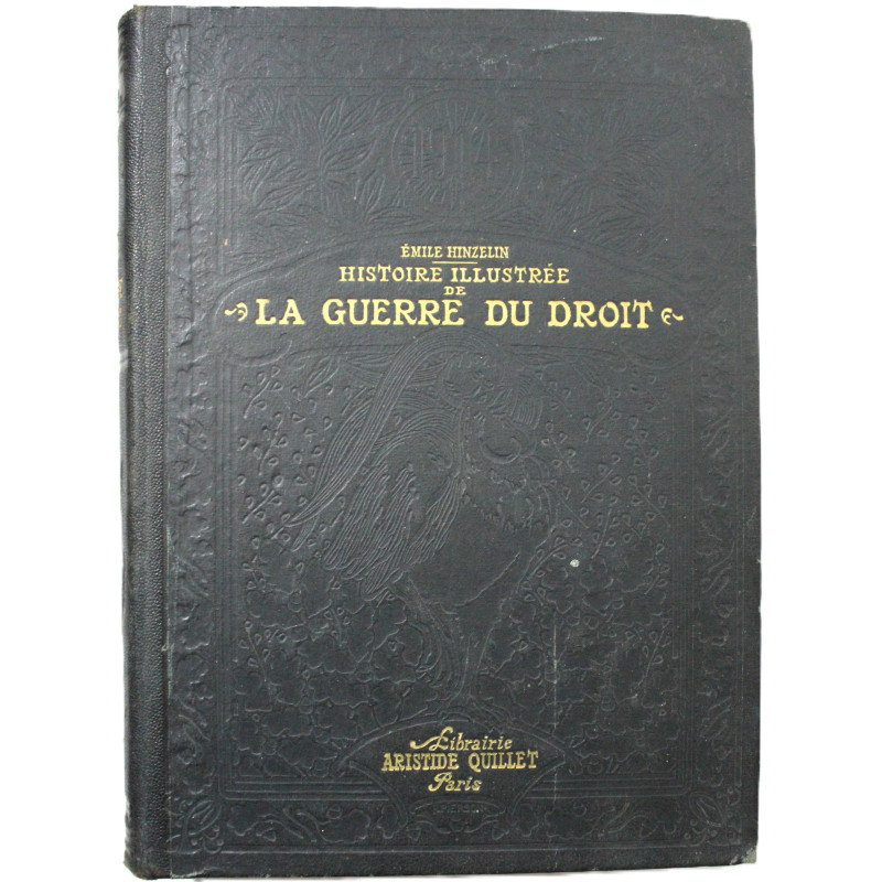 Livre Histoire Illustrée de la guerre du droit - 1914 - Tome 3