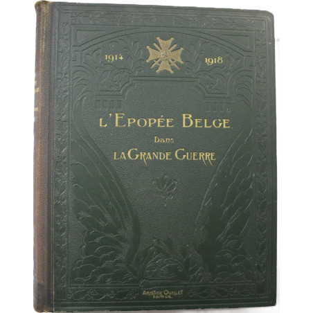 Livre L'épopée Belge dans la grande guerre 1914-1948