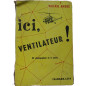 Livre Ici, ventilateur de Valérie André